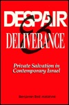 Despair and Deliverance