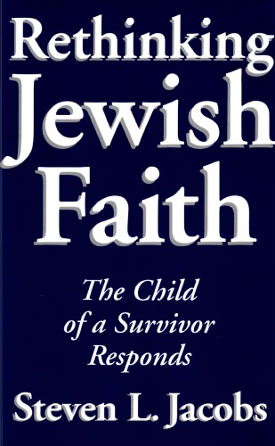 Rethinking Jewish Faith