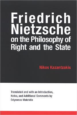 Friedrich Nietzsche on the Philosophy of Right and the State