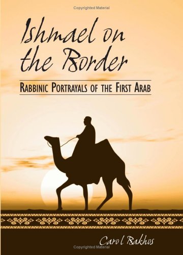 Ishmael on the Border