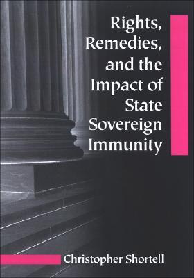 Rights, Remedies, and the Impact of State Sovereign Immunity