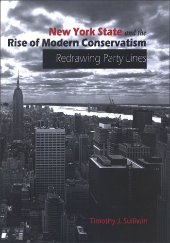 New York State and the Rise of Modern Conservatism