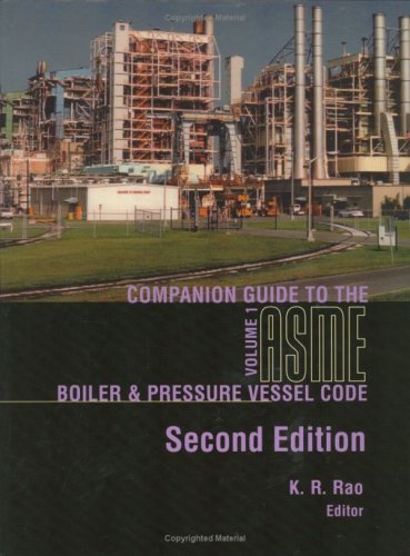 Companion Guide To The Asme Boiler &amp; Pressure Vessel Code