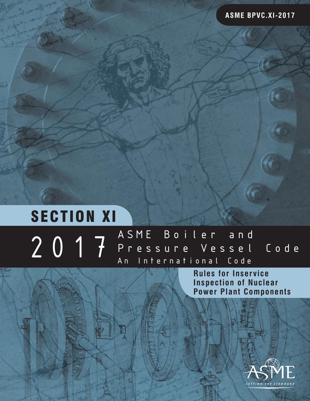 An international code 2013 ASME boiler & pressure vessel code. XI, Rules for inservice inspection of nuclear power plant components