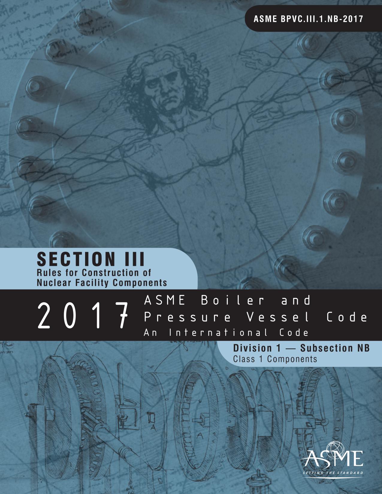 2017 ASME boiler & pressure vessel code : an international code