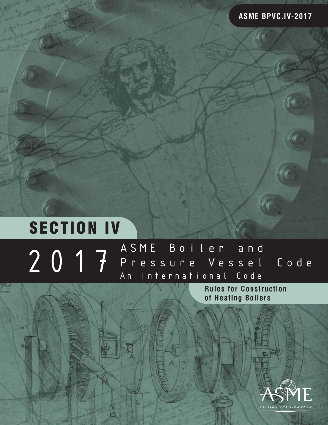 2017 ASME boiler & pressure vessel code : an international code