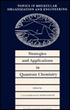 Strategies and Applications in Quantum Chemistry