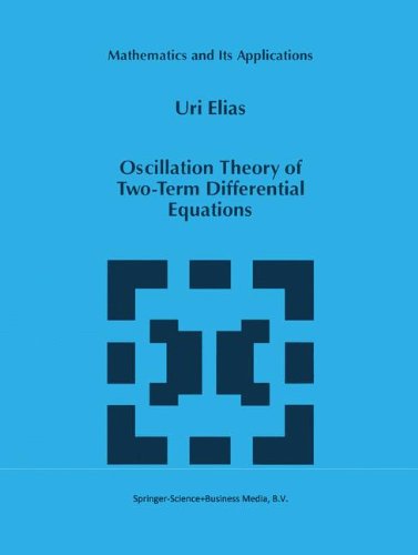 Oscillation Theory of Two-Term Differential Equations