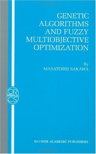 Genetic Algorithms and Fuzzy Multiobjective Optimization