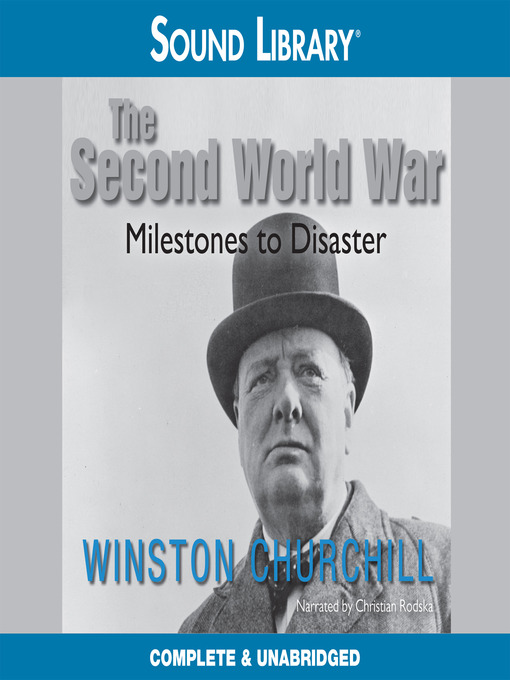 The Second World War: Milestones to Disaster