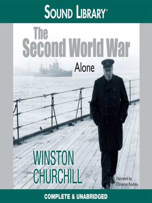 The Second World War: Alone