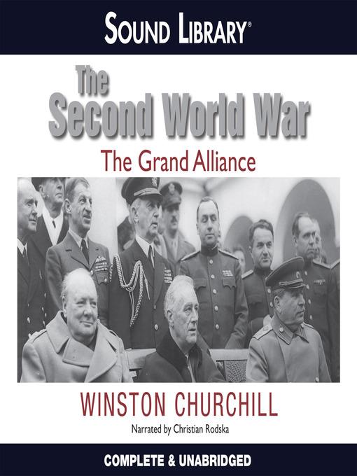 The Second World War: The Grand Alliance