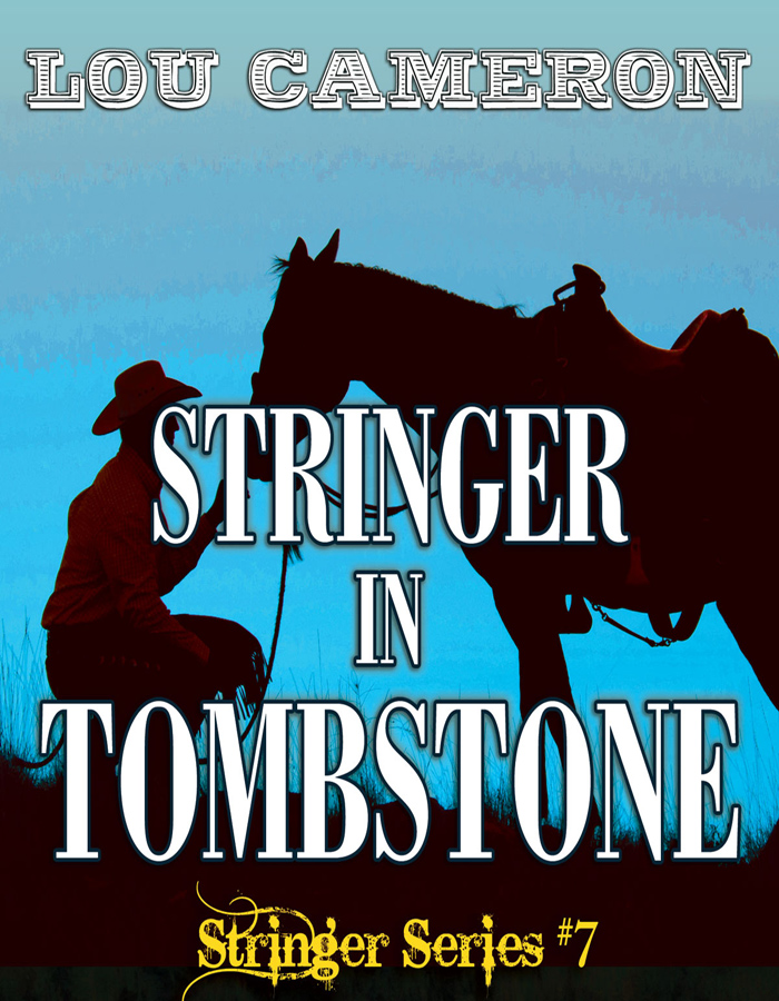 Stringer in Tombstone