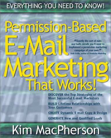 Permission Based E Mail Marketing That Works!