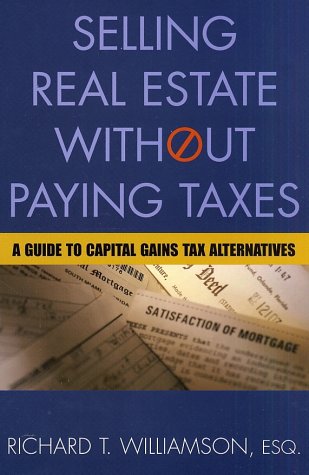 Selling Real Estate Without Paying Taxes