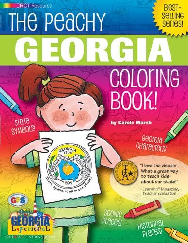 The Peachy Georgia Coloring Book! (Georgia Experience)