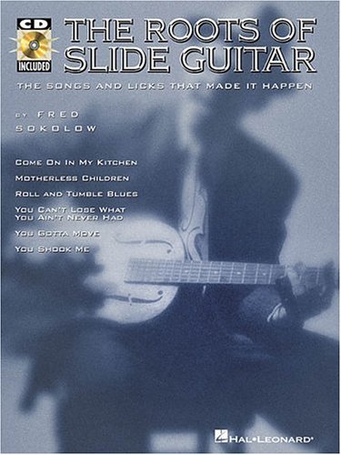 The Roots of Slide Guitar [With]