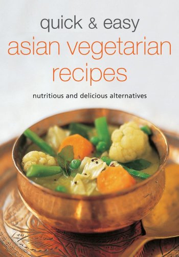 Quick &amp; Easy Asian Vegetarian Recipes