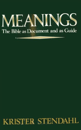 Meanings the Bible as Document