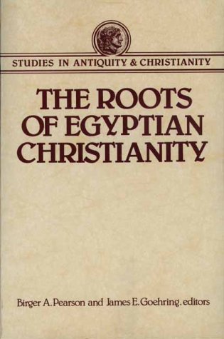 The Roots Of Egyptian Christianity