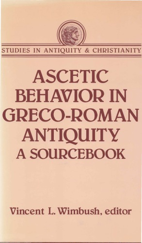 Ascetic Behavior in Greco-Roman Antiquity