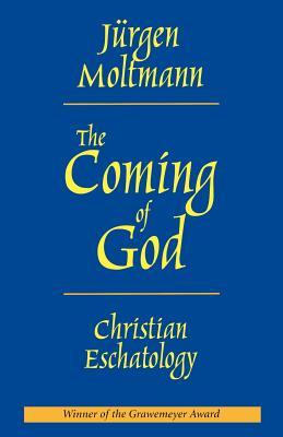 The Coming of God