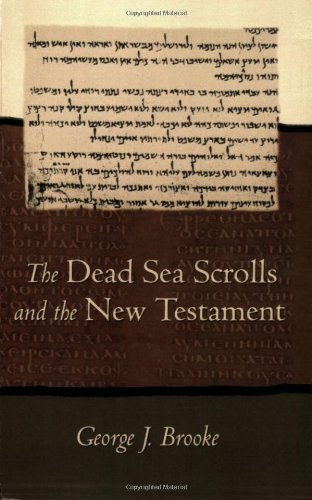 The Dead Sea Scrolls and the New Testament