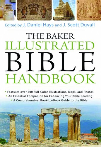 The Baker Illustrated Bible Handbook