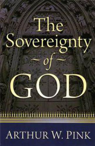 The Sovereignty Of God