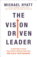 The Vision Driven Leader