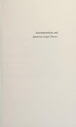 Instrumentalism and American Legal Theory