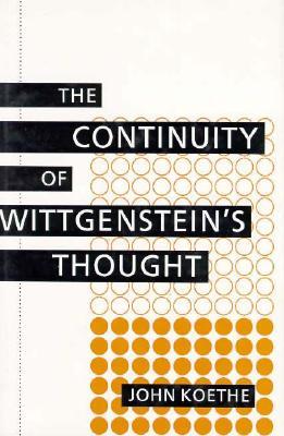 Continuity of Wittgenstein's Thought