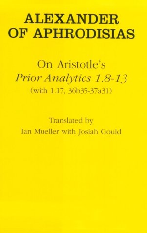 On Aristotle's &quot;prior Analytics 1.8-13&quot;