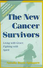 The New Cancer Survivors