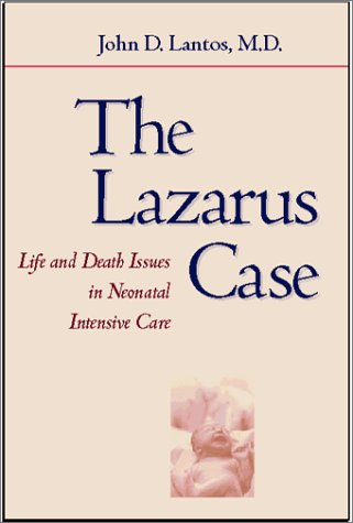 The Lazarus Case