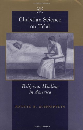 Christian Science on Trial