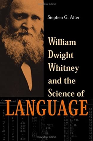 William Dwight Whitney and the Science of Language