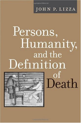 Persons, Humanity, and the Definition of Death