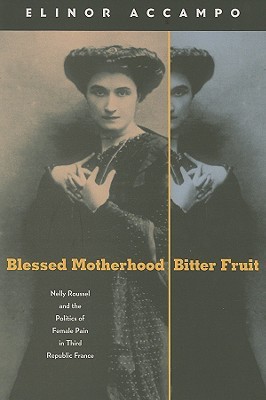 Blessed Motherhood, Bitter Fruit