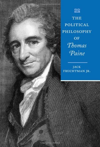 The Political Philosophy of Thomas Paine