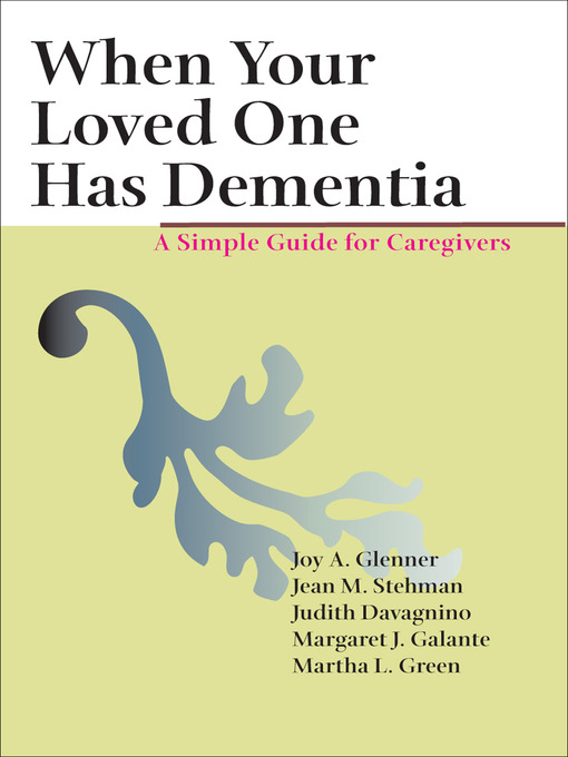 When Your Loved One Has Dementia