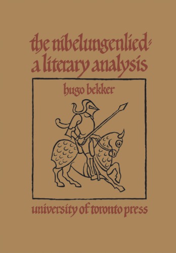 The Nibelungenlied; A Literary Analysis