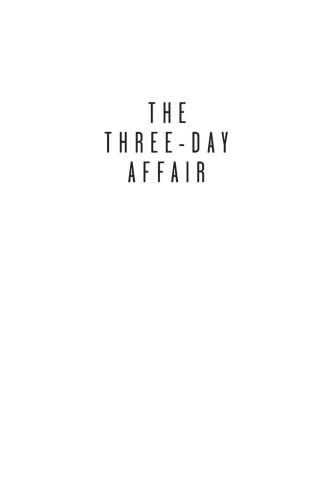 The Three-Day Affair