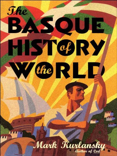 The Basque History of the World