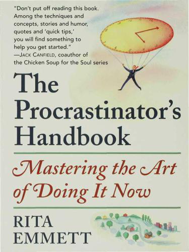 The Procrastinator's Handbook