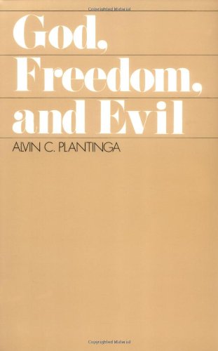 God, Freedom, and Evil