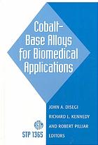 Cobalt Base Alloys For Biomedical Applications