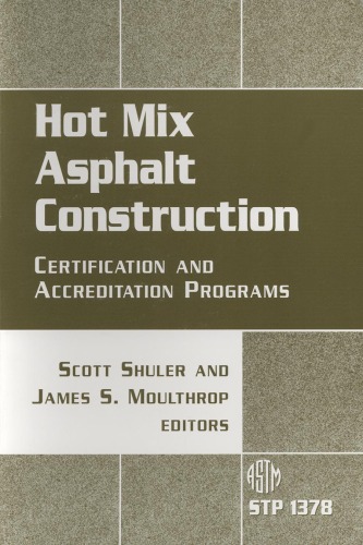 Hot Mix Asphalt Construction