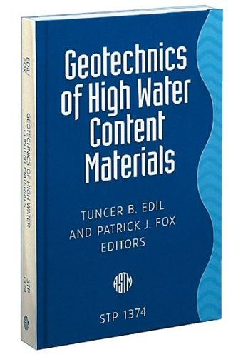 Geotechnics of High Water Content Materials (Astm Special Technical Publication// Stp) (Astm Special Technical Publication// Stp)