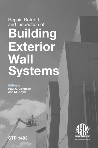Repair, Retrofit and Inspection of Building Exterior Wall Systems